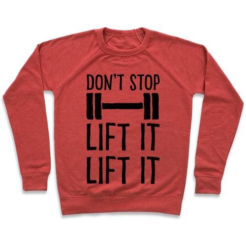 Virgin Teez  Pullover Crewneck Sweatshirt / x-small / Heathered Red CAN'T STOP LIFT IT LIFT IT CREWNECK SWEATSHIRT