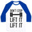 Virgin Teez  Baseball Tee Unisex Classic Baseball Tee / x-small / White/Blue CAN'T STOP LIFT IT LIFT IT UNISEX CLASSIC BASEBALL TEE