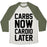 Virgin Teez  Baseball Tee Unisex Tri-Blend Baseball Tee / small / Oatmeal / Moss CARBS NOW CARDIO LATER UNISEX TRI-BLEND BASEBALL TEE