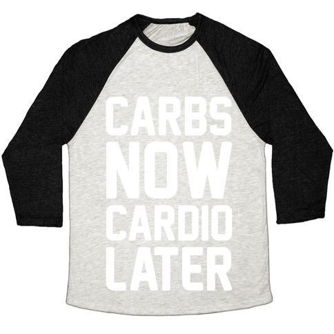 Virgin Teez  Baseball Tee Unisex Tri-Blend Baseball Tee / small / Oatmeal / Black CARBS NOW CARDIO LATER WHITE PRINT UNISEX TRI-BLEND BASEBALL TEE
