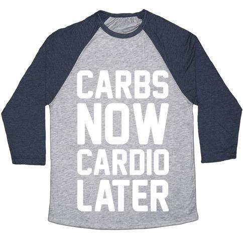Virgin Teez  Baseball Tee Unisex Tri-Blend Baseball Tee / small / Athletic Gray / Navy CARBS NOW CARDIO LATER WHITE PRINT UNISEX TRI-BLEND BASEBALL TEE
