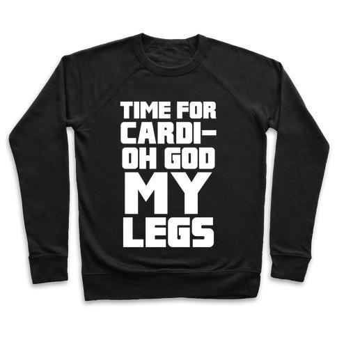 Virgin Teez  Pullover Crewneck Sweatshirt / x-small / Black CARDI-OH GOD MY LEGS CREWNECK SWEATSHIRT