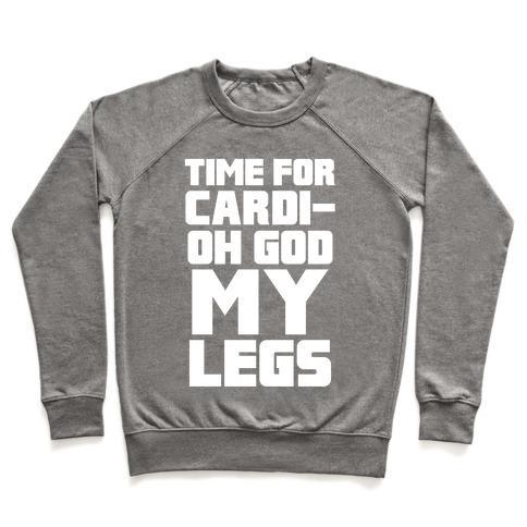 Virgin Teez  Pullover Crewneck Sweatshirt / x-small / Heathered Gray CARDI-OH GOD MY LEGS CREWNECK SWEATSHIRT