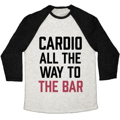 Virgin Teez  Baseball Tee Unisex Tri-Blend Baseball Tee / small / Oatmeal / Black CARDIO ALL THE WAY TO THE BAR UNISEX TRI-BLEND BASEBALL TEE