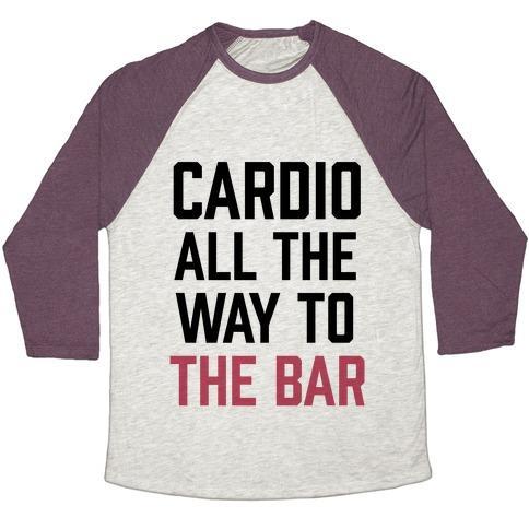 Virgin Teez  Baseball Tee Unisex Tri-Blend Baseball Tee / small / Oatmeal / Maroon CARDIO ALL THE WAY TO THE BAR UNISEX TRI-BLEND BASEBALL TEE