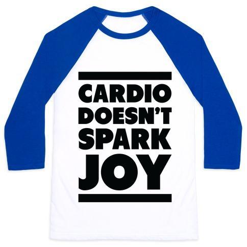 Virgin Teez  Baseball Tee Unisex Classic Baseball Tee / x-small / White/Blue CARDIO DOESN'T SPARK JOY UNISEX CLASSIC BASEBALL TEE