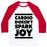 Virgin Teez  Baseball Tee Unisex Classic Baseball Tee / x-small / White/Red CARDIO DOESN'T SPARK JOY UNISEX CLASSIC BASEBALL TEE