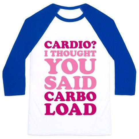 Virgin Teez  Baseball Tee Unisex Classic Baseball Tee / x-small / White/Blue CARDIO I THOUGHT YOU SAID CARBO LOAD UNISEX CLASSIC BASEBALL TEE