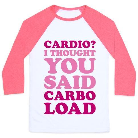 Virgin Teez  Baseball Tee Unisex Classic Baseball Tee / x-small / White/Neon Pink CARDIO I THOUGHT YOU SAID CARBO LOAD UNISEX CLASSIC BASEBALL TEE
