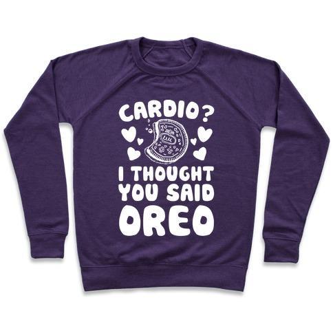 Virgin Teez  Pullover Crewneck Sweatshirt / x-small / Purple CARDIO? I THOUGHT YOU SAID OREO CREWNECK SWEATSHIRT