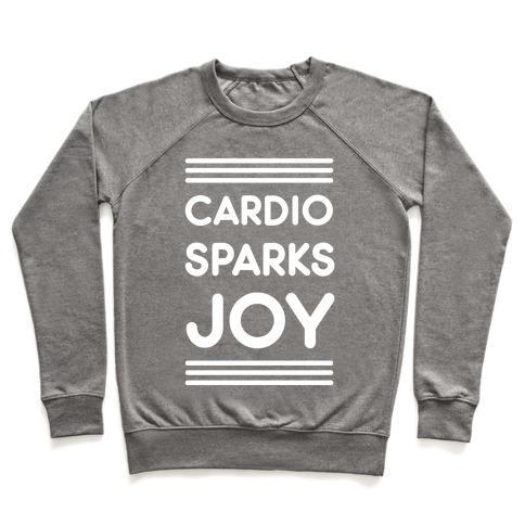 Virgin Teez  Pullover Crewneck Sweatshirt / x-small / Heathered Gray CARDIO SPARKS JOY CREWNECK SWEATSHIRT