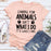 Caring for Animals Isnt What I Do Its Who I Am T-Shirt