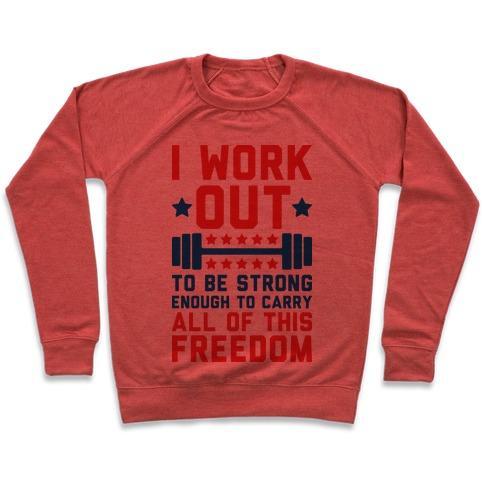 Virgin Teez  Pullover Crewneck Sweatshirt / x-small / Heathered Red CARRY ALL OF THIS FREEDOM CREWNECK SWEATSHIRT