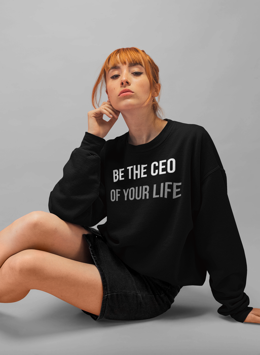 Virgin Teez Sweat Shirt CEO of Your Life Sweat Shirt