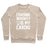 Virgin Teez  Pullover Crewneck Sweatshirt / x-small / Heathered Oatmeal CHASING WHISKEY IS MY CARDIO CREWNECK SWEATSHIRT
