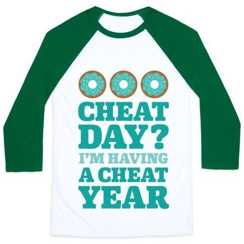 Virgin Teez  Baseball Tee Unisex Classic Baseball Tee / x-small / White/Dark Green CHEAT DAY? I'M HAVING A CHEAT YEAR UNISEX CLASSIC BASEBALL TEE