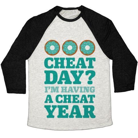 Virgin Teez  Baseball Tee Unisex Tri-Blend Baseball Tee / small / Oatmeal / Black CHEAT DAY? I'M HAVING A CHEAT YEAR UNISEX TRI-BLEND BASEBALL TEE