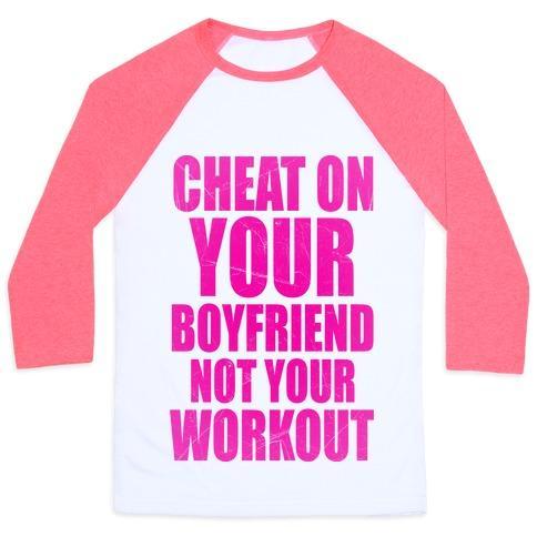 Virgin Teez  Baseball Tee Unisex Classic Baseball Tee / x-small / White/Neon Pink CHEAT ON YOUR BOYFRIEND NOT YOUR WORKOUT UNISEX CLASSIC BASEBALL TEE
