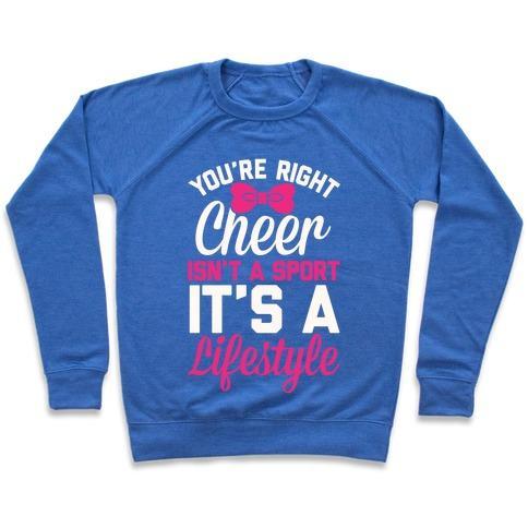 Virgin Teez  Pullover Crewneck Sweatshirt / x-small / Heathered Blue CHEER ISN'T A SPORT, IT'S A LIFESTYLE CREWNECK SWEATSHIRT