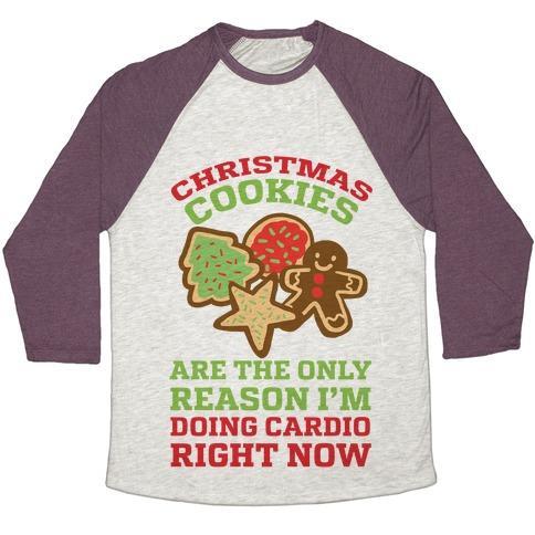 Virgin Teez  Baseball Tee Unisex Tri-Blend Baseball Tee / small / Oatmeal / Maroon CHRISTMAS COOKIES ARE THE ONLY REASON I'M DOING CARDIO RIGHT NOW UNISEX TRI-BLEND BASEBALL TEE