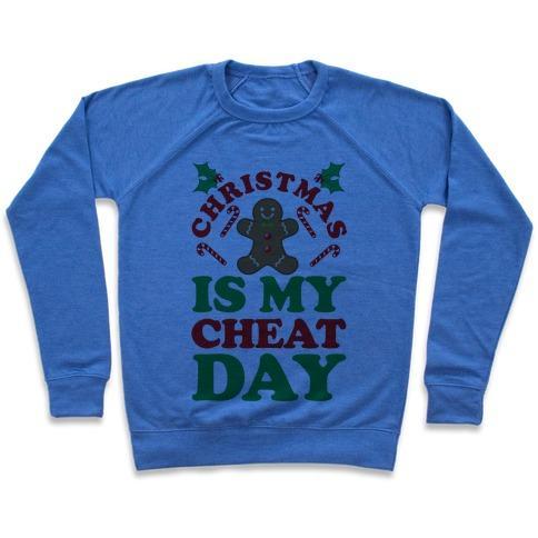 Virgin Teez  Pullover Crewneck Sweatshirt / x-small / Heathered Blue CHRISTMAS IS MY CHEAT DAY CREWNECK SWEATSHIRT