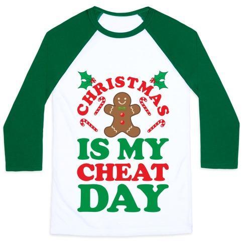 Virgin Teez  Baseball Tee Unisex Classic Baseball Tee / x-small / White/Dark Green CHRISTMAS IS MY CHEAT DAY UNISEX CLASSIC BASEBALL TEE