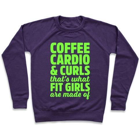 Virgin Teez  Pullover Crewneck Sweatshirt / x-small / Purple COFFEE CARDIO & CURLS THAT'S WHAT FIT GIRLS ARE MADE OF CREWNECK SWEATSHIRT