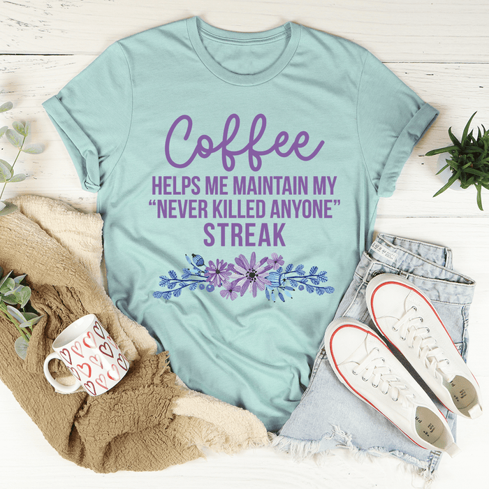 Coffee Helps Me T-Shirt