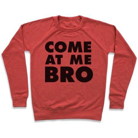 Virgin Teez  Pullover Crewneck Sweatshirt / x-small / Heathered Red COME AT ME BRO (TANK) CREWNECK SWEATSHIRT