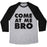 Virgin Teez  Baseball Tee Unisex Tri-Blend Baseball Tee / small / Athletic Gray / Black COME AT ME BRO (TANK) UNISEX TRI-BLEND BASEBALL TEE