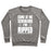 Virgin Teez  Pullover Crewneck Sweatshirt / x-small / Heathered Gray COME AT ME SCRUBLORD I'M RIPPED CREWNECK SWEATSHIRT