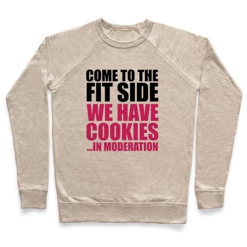 Virgin Teez  Pullover Crewneck Sweatshirt / x-small / Heathered Oatmeal COME TO THE FIT SIDE CREWNECK SWEATSHIRT