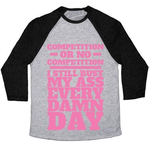 Virgin Teez  Baseball Tee Unisex Tri-Blend Baseball Tee / small / Athletic Gray / Black COMPETITION OR NO COMPETITION UNISEX TRI-BLEND BASEBALL TEE