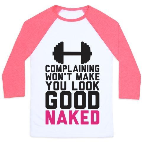 Virgin Teez  Baseball Tee Unisex Classic Baseball Tee / x-small / White/Neon Pink COMPLAINING WON'T MAKE YOU LOOK GOOD NAKED UNISEX CLASSIC BASEBALL TEE