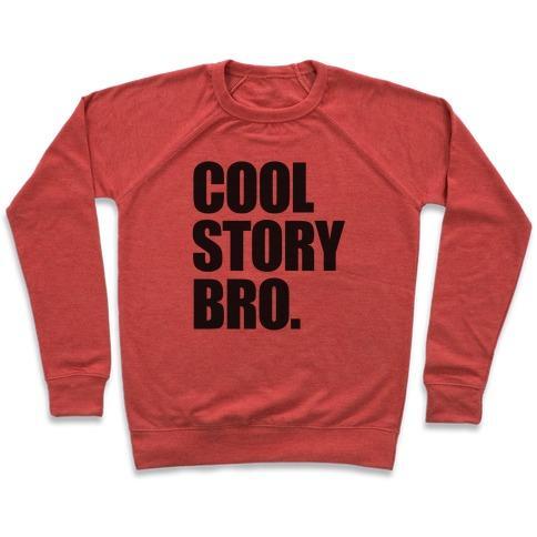Virgin Teez  Pullover Crewneck Sweatshirt / x-small / Heathered Red COOL STORY BRO. CREWNECK SWEATSHIRT