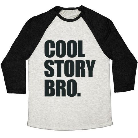 Virgin Teez  Baseball Tee Unisex Tri-Blend Baseball Tee / small / Oatmeal / Black COOL STORY BRO. UNISEX TRI-BLEND BASEBALL TEE