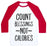 Virgin Teez  Baseball Tee Unisex Classic Baseball Tee / x-small / White/Red COUNT BLESSINGS NOT CALORIES UNISEX CLASSIC BASEBALL TEE