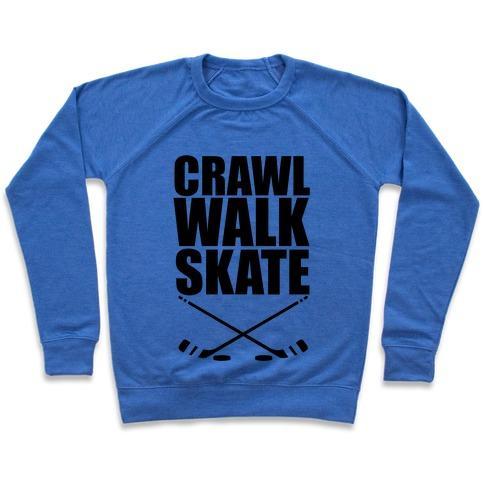 Virgin Teez  Pullover Crewneck Sweatshirt / x-small / Heathered Blue CRAWL WALK SKATE CREWNECK SWEATSHIRT