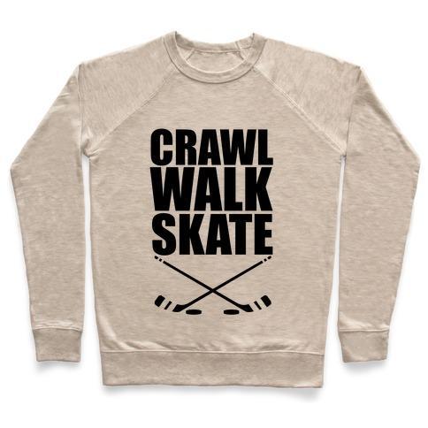 Virgin Teez  Pullover Crewneck Sweatshirt / x-small / Heathered Oatmeal CRAWL WALK SKATE CREWNECK SWEATSHIRT