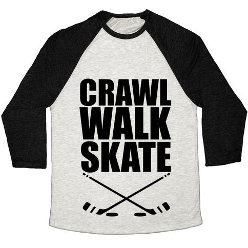Virgin Teez  Baseball Tee Unisex Tri-Blend Baseball Tee / small / Oatmeal / Black CRAWL WALK SKATE UNISEX TRI-BLEND BASEBALL TEE
