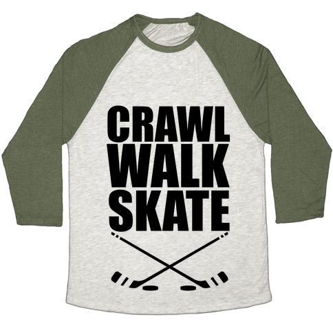 Virgin Teez  Baseball Tee Unisex Tri-Blend Baseball Tee / small / Oatmeal / Moss CRAWL WALK SKATE UNISEX TRI-BLEND BASEBALL TEE