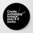 Dany Designs Wall Clock White Create something today even if it sucks Wall clock