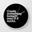 Dany Designs Wall Clock White Create something today even if it sucks Wall clock