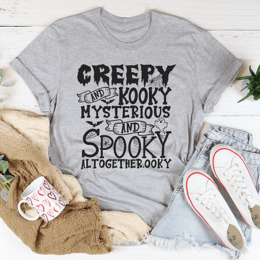 Creepy And Kooky T-Shirt