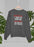 Don't Test Me Sweat Shirt