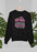 I Always Thought Sweat Shirt