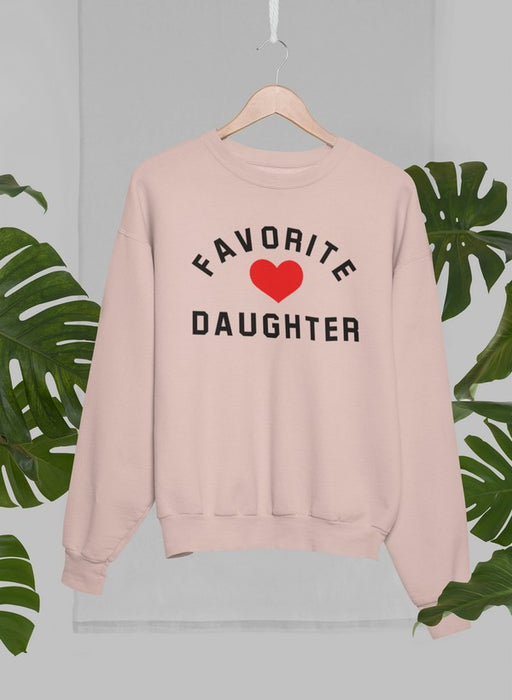 Favorite Daughter Sweat Shirt