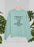 A Wise Woman Once Said Gin & Tonic Please Sweat Shirt