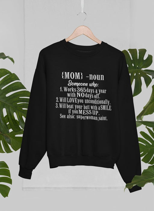 Mom Noun Sweat Shirt