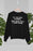 Boring Zoom Meeting Sweat Shirt